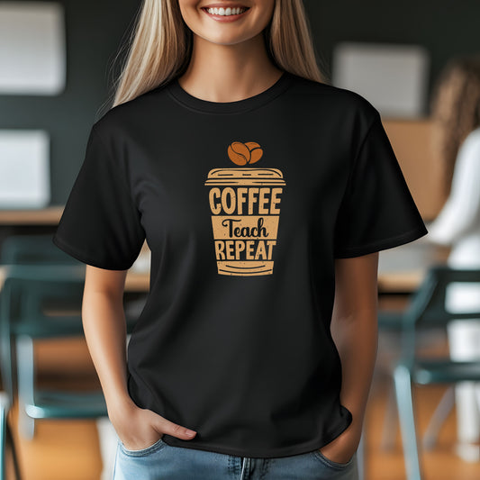 Coffee Teach Repeat Shirt | Coffee Lover Teacher T-Shirt | Cute Back To School Teacher Tee | Funny Teacher Gift | Educator Coffee Shirt