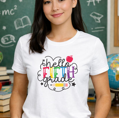 Hello Fifth Grade Shirt -  Playful & Fun 🍎