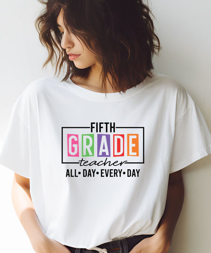 Fifth Grade All Day Every Day! - Team Favorite