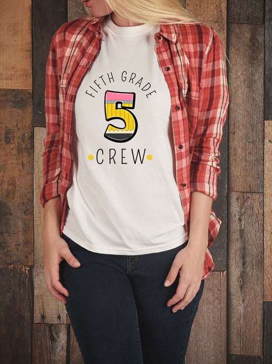 Fifth Grade Teacher T-Shirt - Cute Back-to-School Tee -  Teacher Team Tee - Fifth Grade Squad