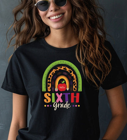 Sixth Grade Shirt - You Can't Measure Up To Us