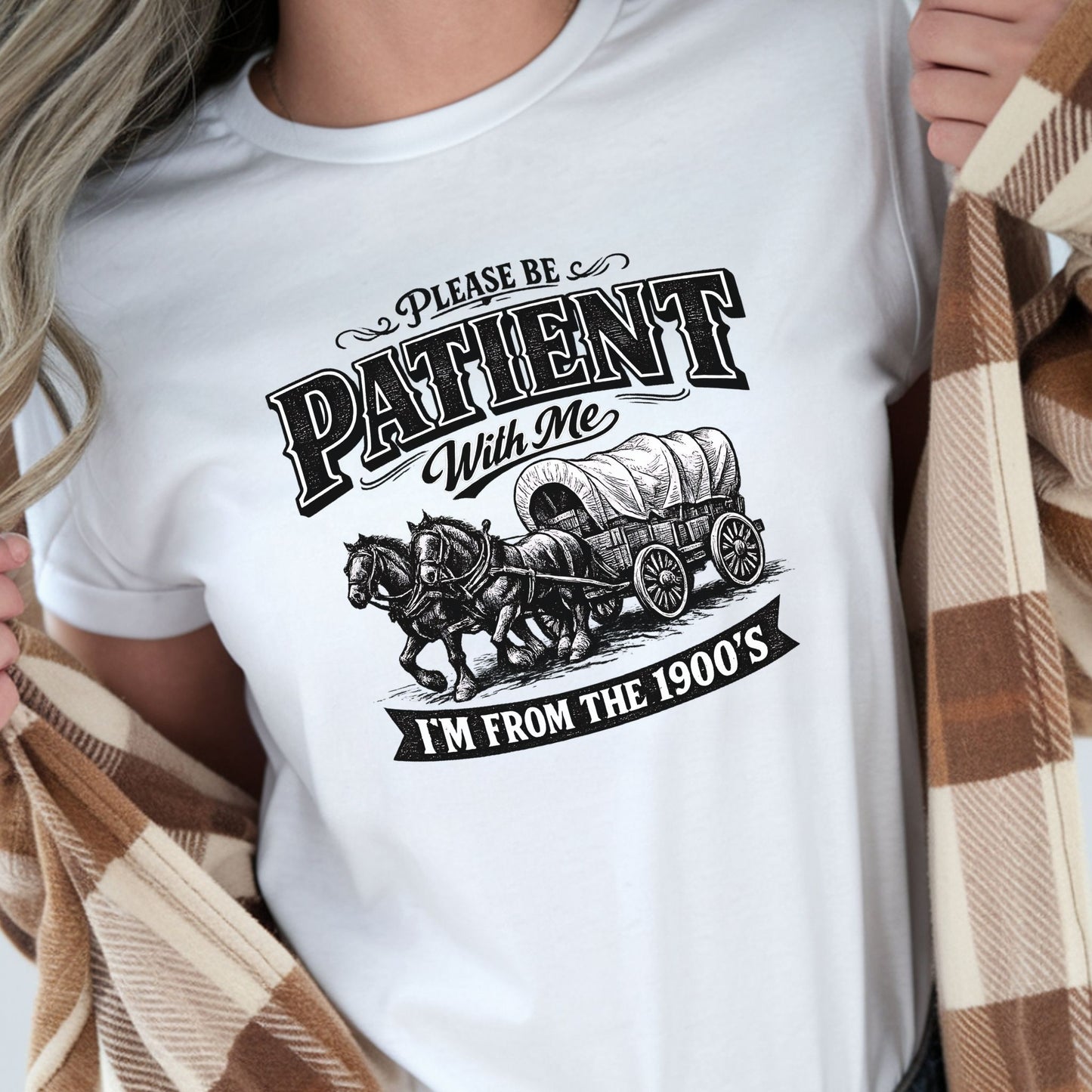 Please Be Patient With Me T-Shirt – Funny Vintage Wagon Graphic Tee, Western Humor Shirt