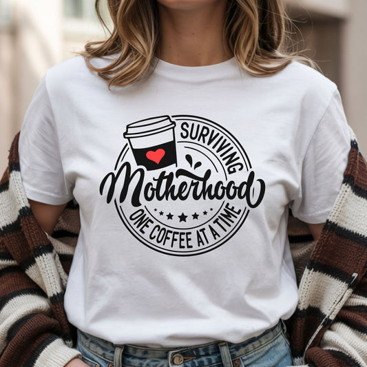 Motherhood & Coffee T-Shirt - "Surviving Motherhood One Coffee At A Time"