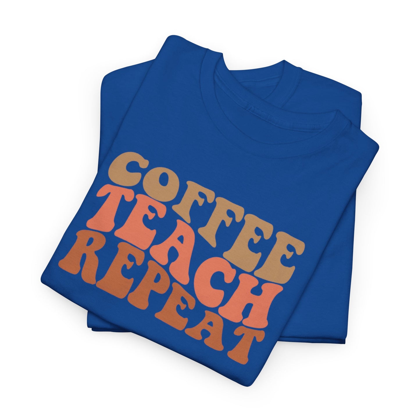 Coffee Teach Repeat Retro Shirt | Vintage Teacher T-Shirt | Cute Back To School Teacher Tee | Coffee Lover Educator Gift