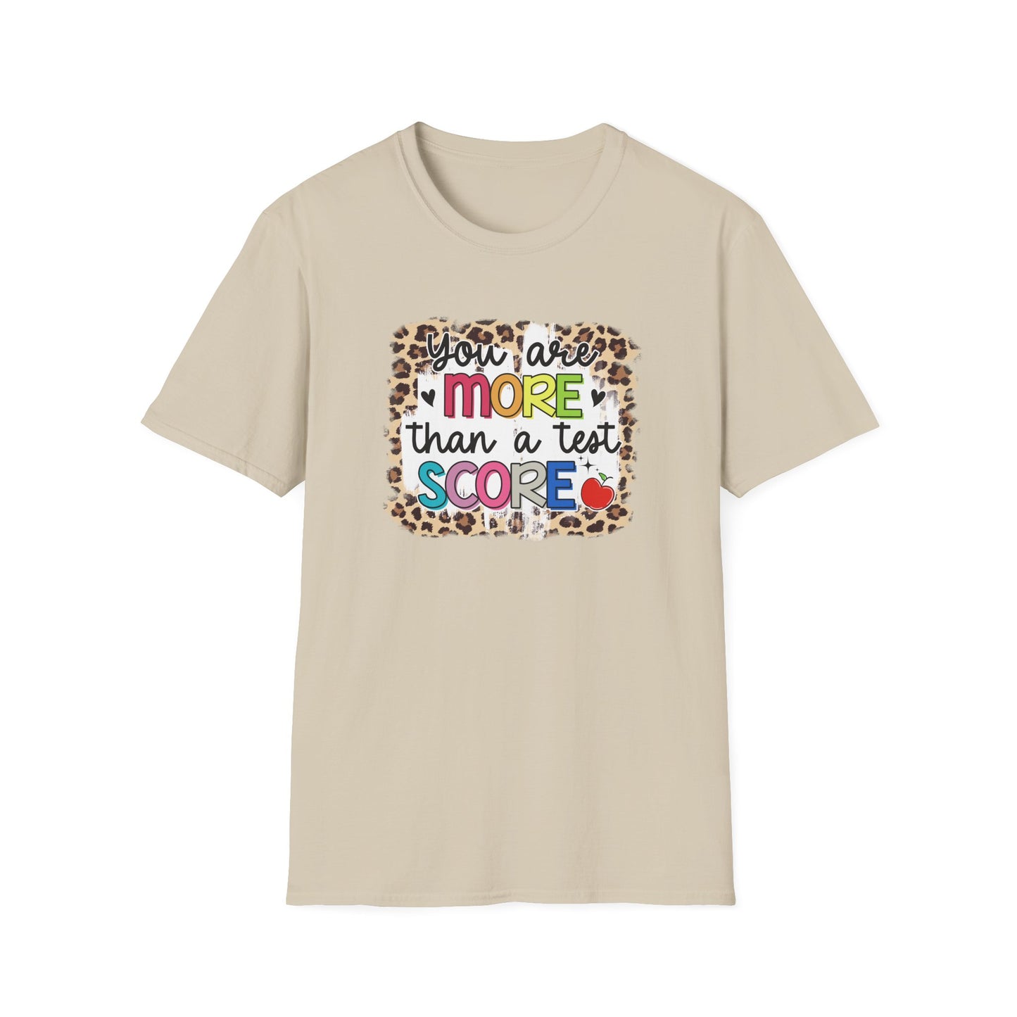 Teacher Appreciation T-Shirt — "You Are More Than a Test Score" Motivational Tee - State Testing Week T-shirt