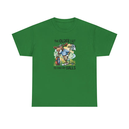"The Older I Get the Harder It Is to Find My Balls" Funny Golf Shirt — Golf Humor T-Shirt