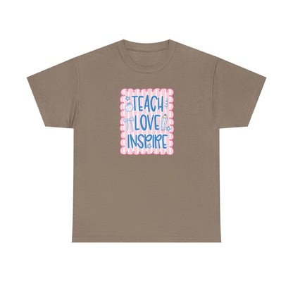 Teach Love Inspire T-Shirt — Cute Pastel Teacher Appreciation Tee