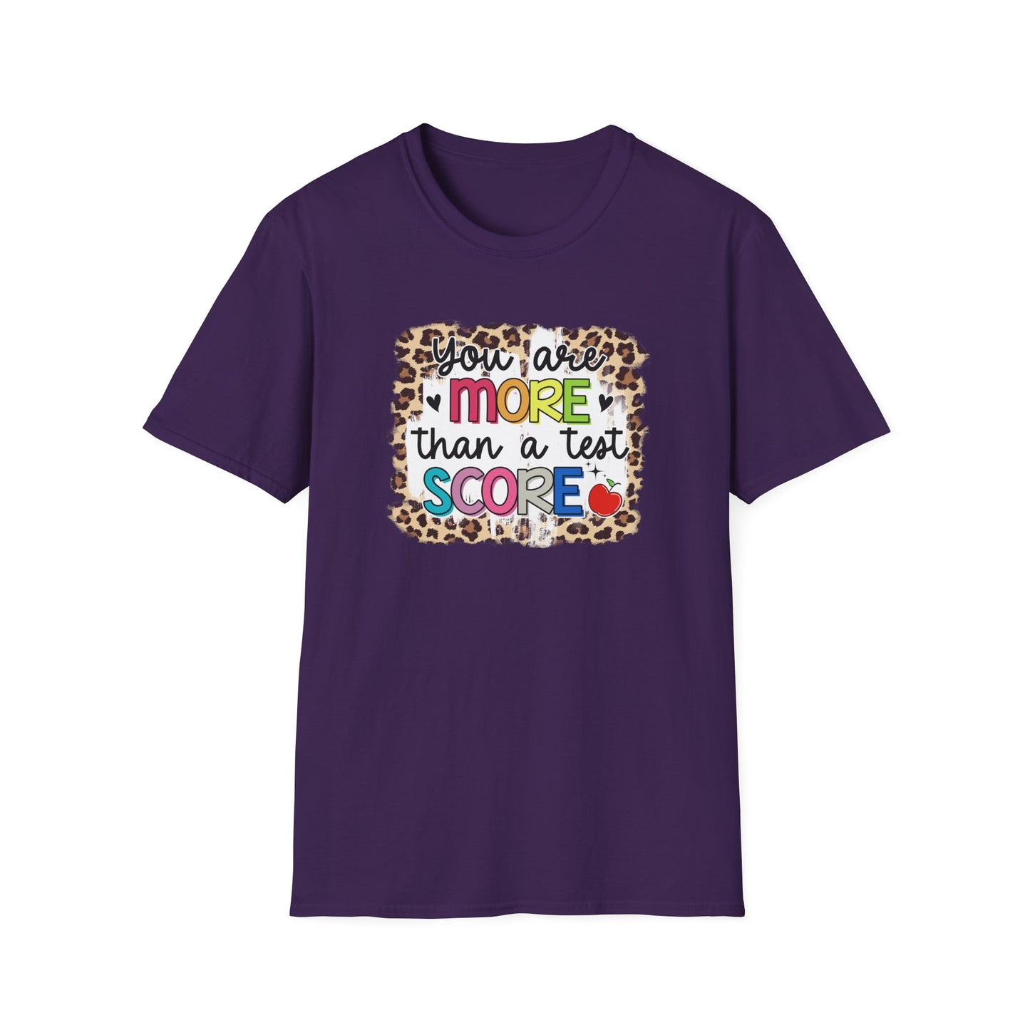 Teacher Appreciation T-Shirt — "You Are More Than a Test Score" Motivational Tee - State Testing Week T-shirt