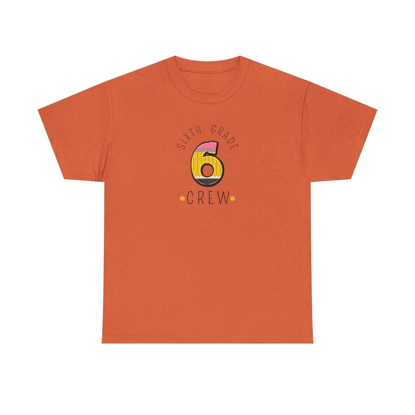 Sixth Grade Teacher T-Shirt - Cute Back-to-School Tee -  Teacher Team Tee