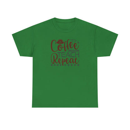 Coffee Teach Repeat Shirt ☕