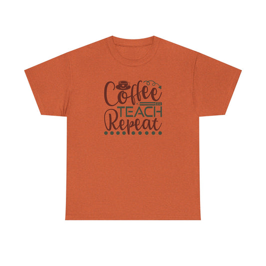 Coffee Teach Repeat Shirt | Cute Teacher T-Shirt | Coffee Lover Teacher Gift | Back To School Teacher Tee | Teacher Life Shirt