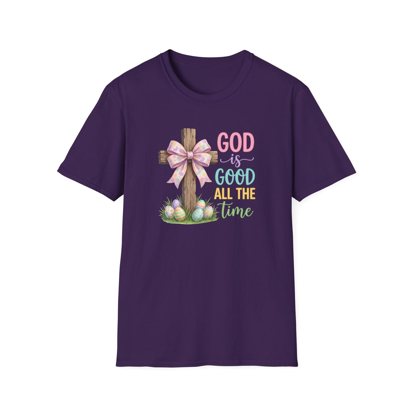 God Is Good All The Time Easter Shirt – Christian Easter Cross Tee, Faith Based Spring Shirt, Religious Easter T-Shirt for Women