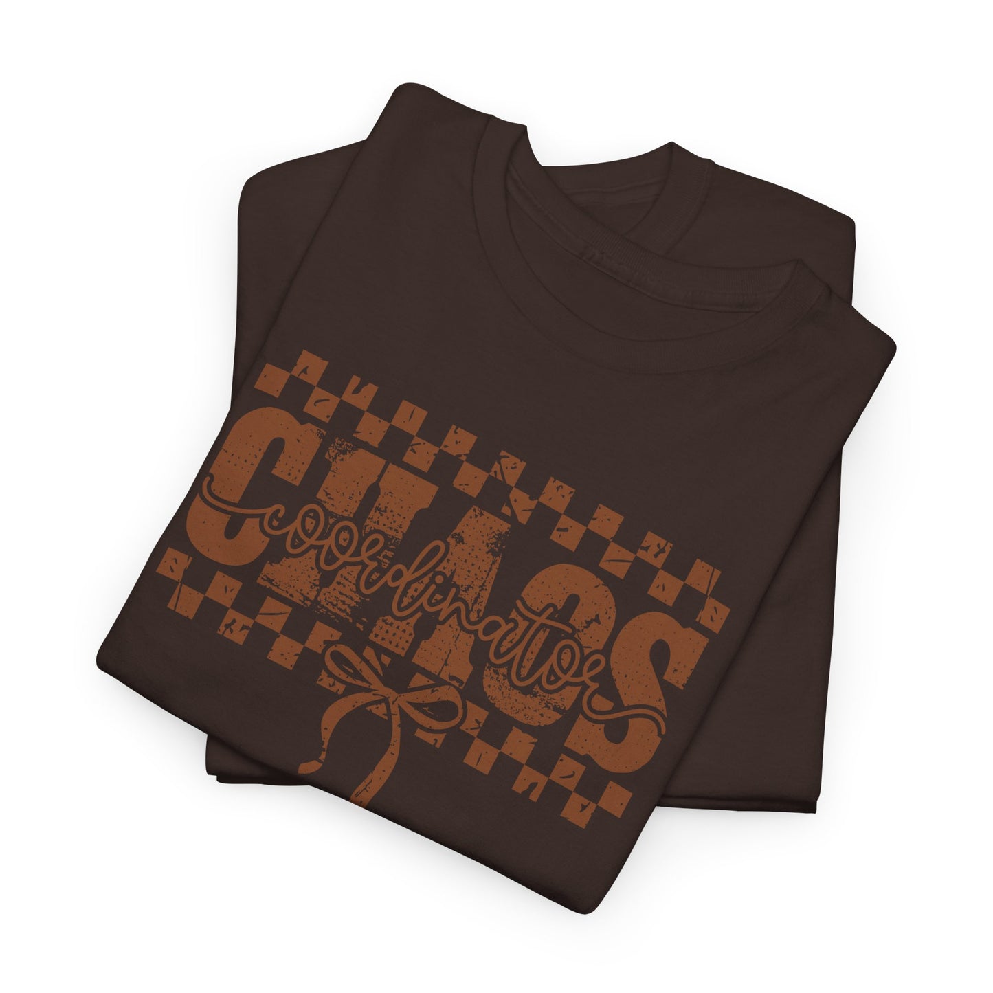 Chaos Coordinator T-Shirt