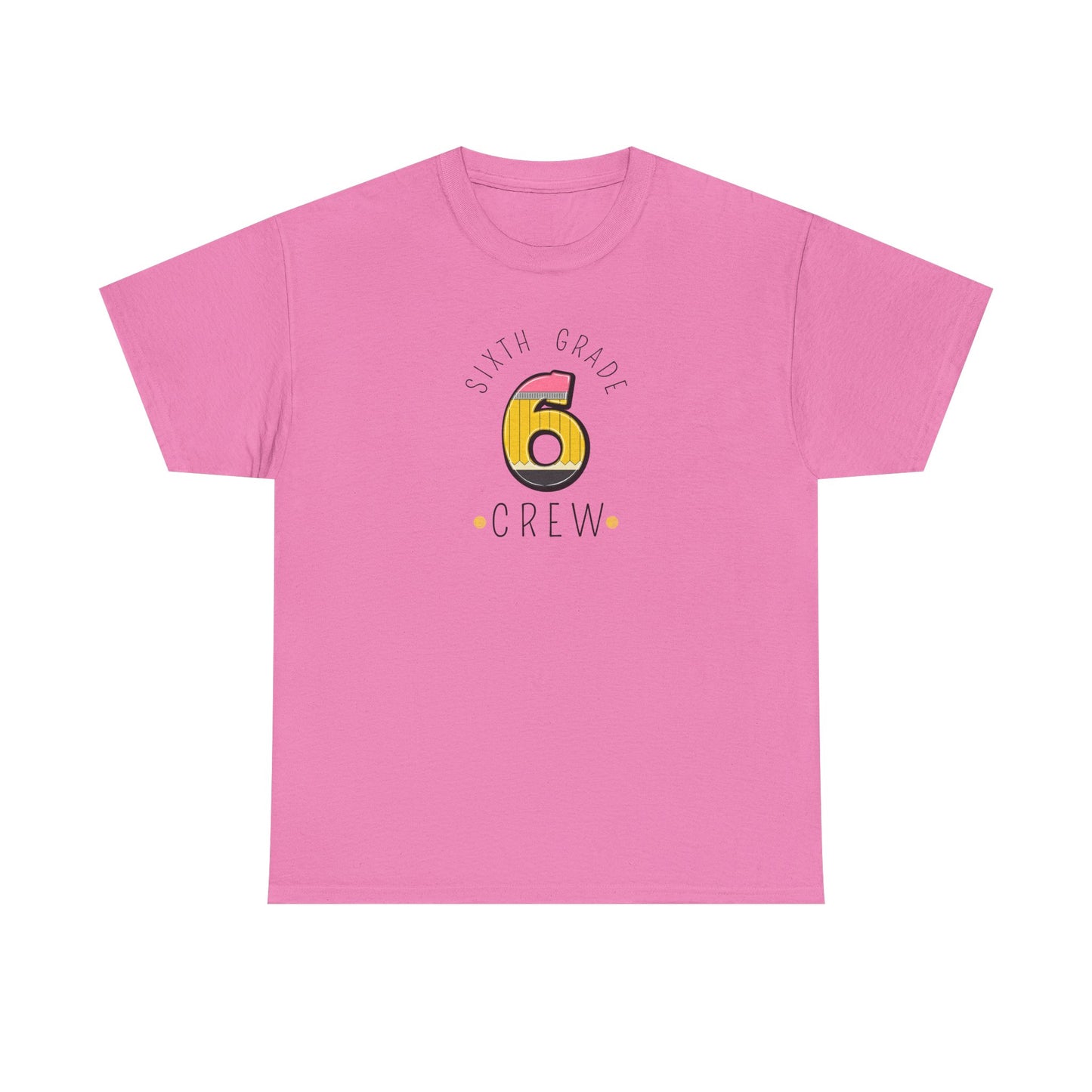 Sixth Grade Teacher T-Shirt - Cute Back-to-School Tee -  Teacher Team Tee