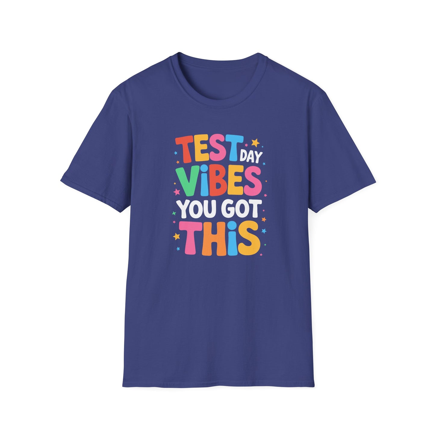 Test Day Vibes T-Shirt — You Got This Motivational Tee