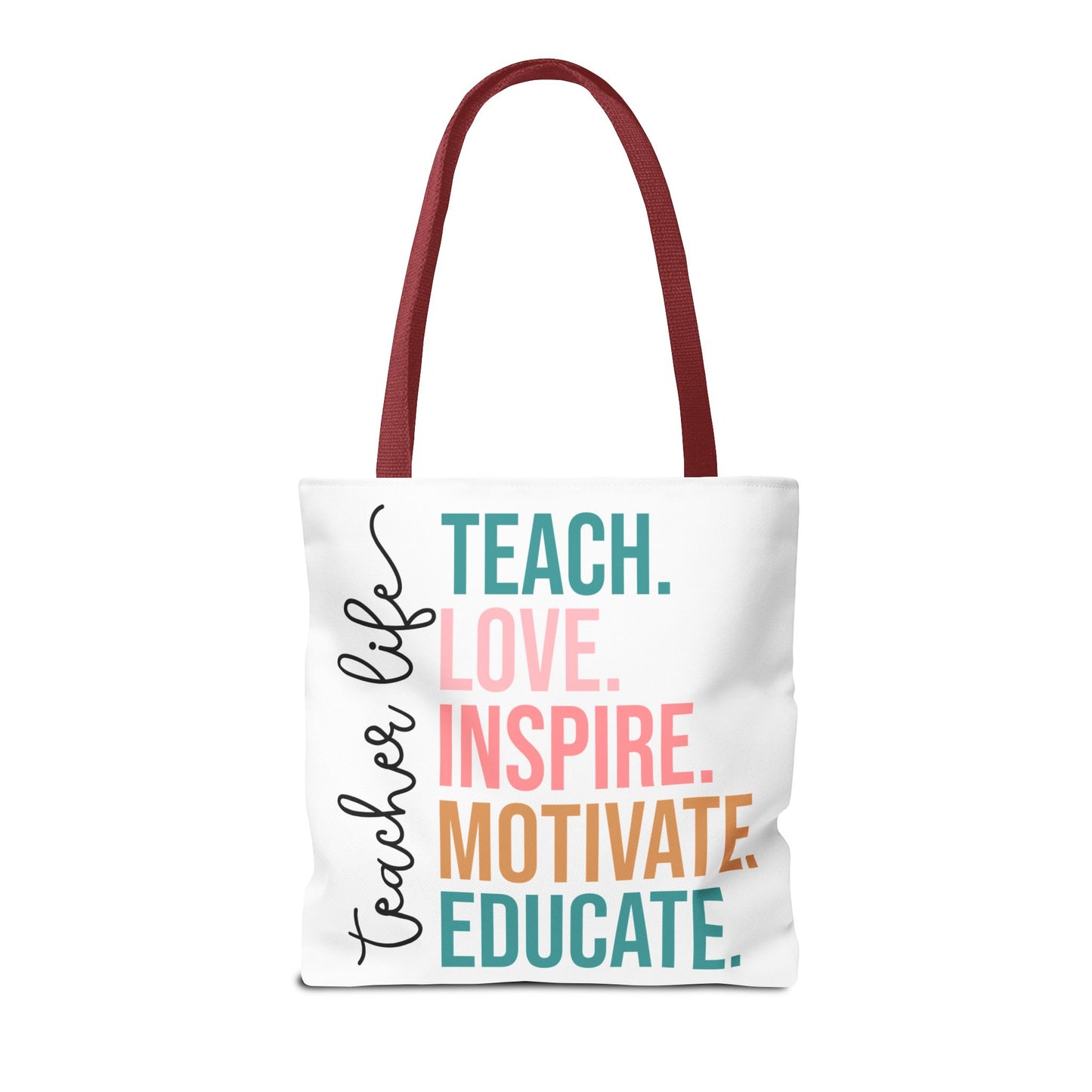 Teacher Life Canvas Tote Bag – Teach Love Inspire Educate Bag – Inspirational Teacher Gift – Reusable Classroom Tote – Back to School