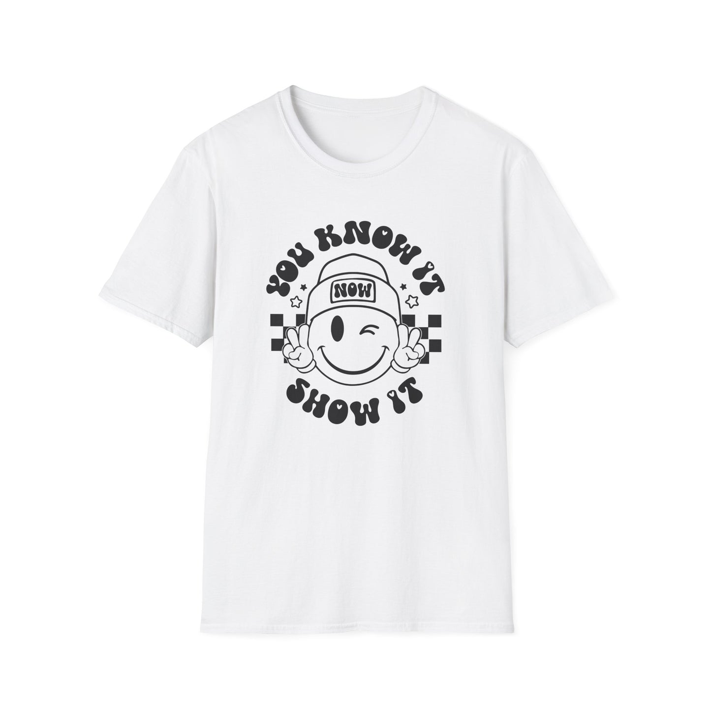 You Know It, Now Show It T-shirt - State Testing T-shirts - Winky Eye Smiley Face