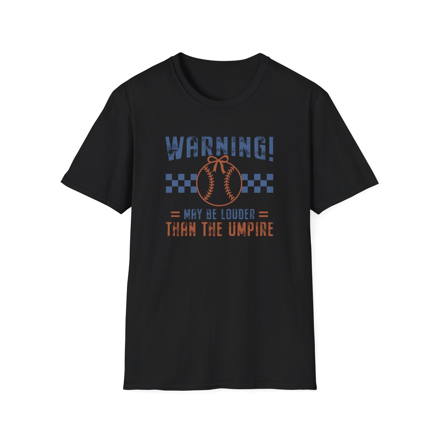 Funny Baseball Mom Shirt – “Warning May Be Louder Than The Umpire” Tee | Game Day Shirt | Baseball Parent Graphic T-Shirt