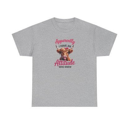 Funny Cow Shirt – “Apparently I Have An Attitude Who Knew” – Cute Highland Cow Tee – Sassy Cowgirl Graphic Shirt