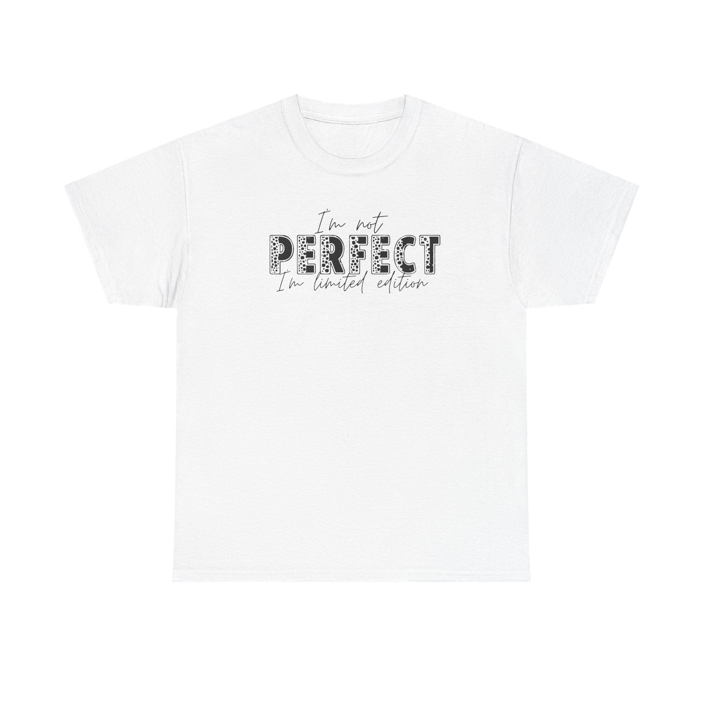 I’m Not Perfect, I’m Limited Edition Leopard Print Tee – Inspirational Graphic T-Shirt