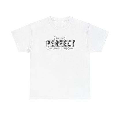 I’m Not Perfect, I’m Limited Edition Leopard Print Tee – Inspirational Graphic T-Shirt