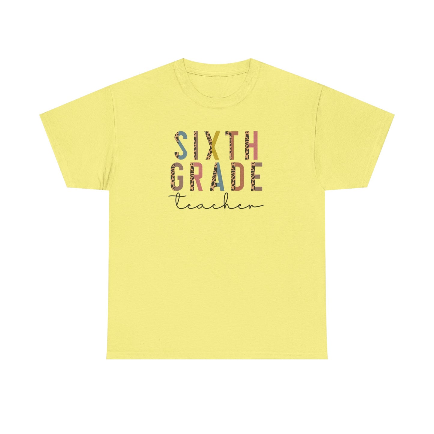 Sixth Grade Teacher - This Shirt Adds Style - Best Seller