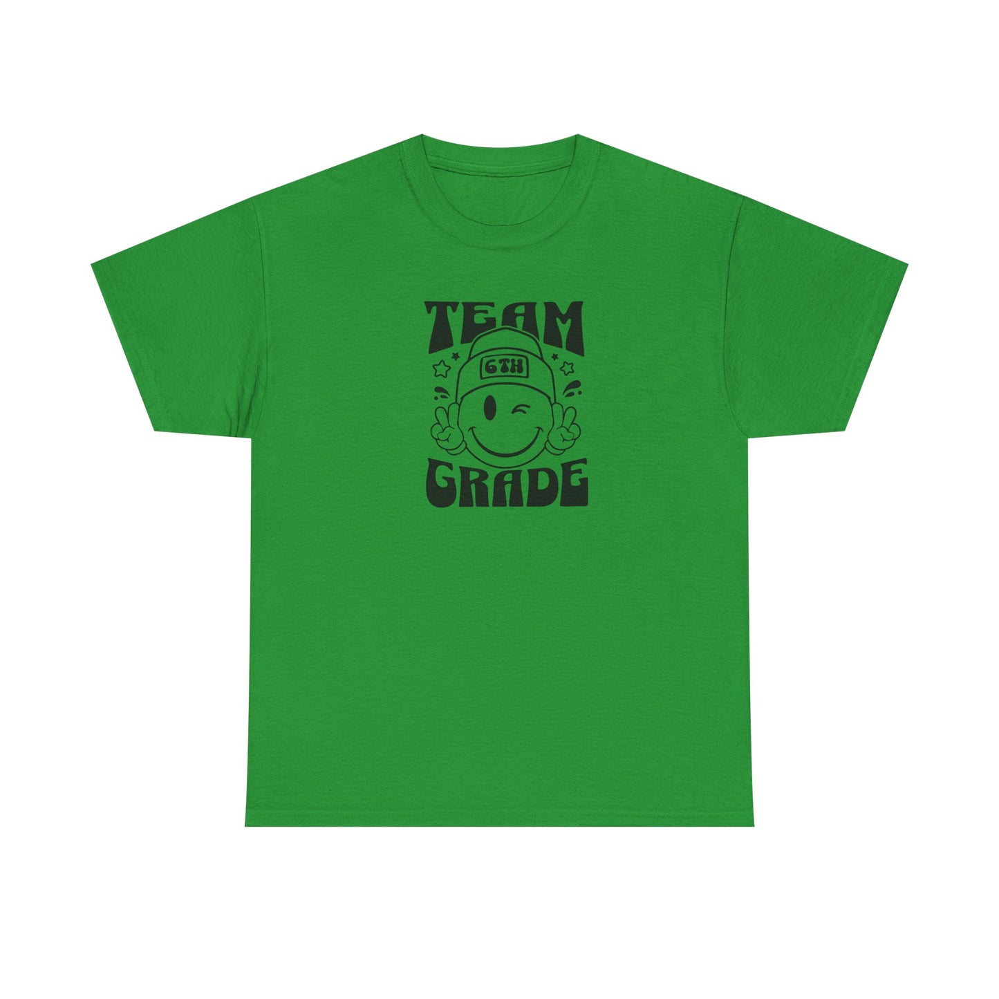 Team Sixth Grade Shirt - Perfect for Passing On A Smile