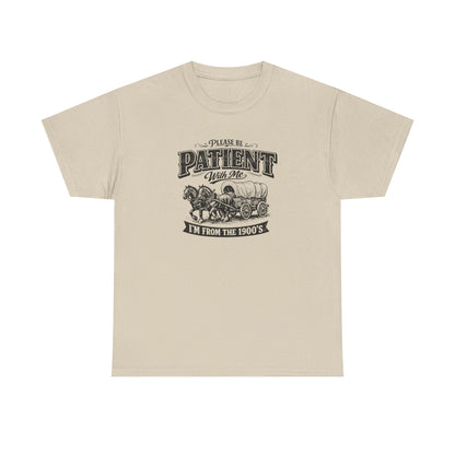 Please Be Patient With Me T-Shirt – Funny Vintage Wagon Graphic Tee, Western Humor Shirt