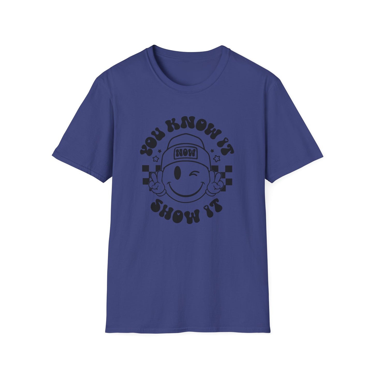You Know It, Now Show It T-shirt - State Testing T-shirts - Winky Eye Smiley Face