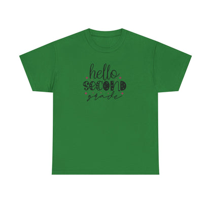 Hello Second Grade - Perfect Grade Level Teacher Team Shirt - Favorite