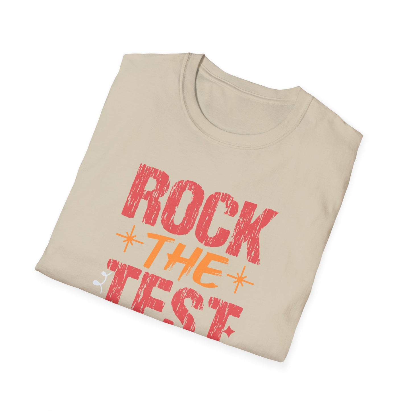 Rock the Test T-Shirt — Teacher State Testing Tee - Motivational Exam Prep Tee for Students