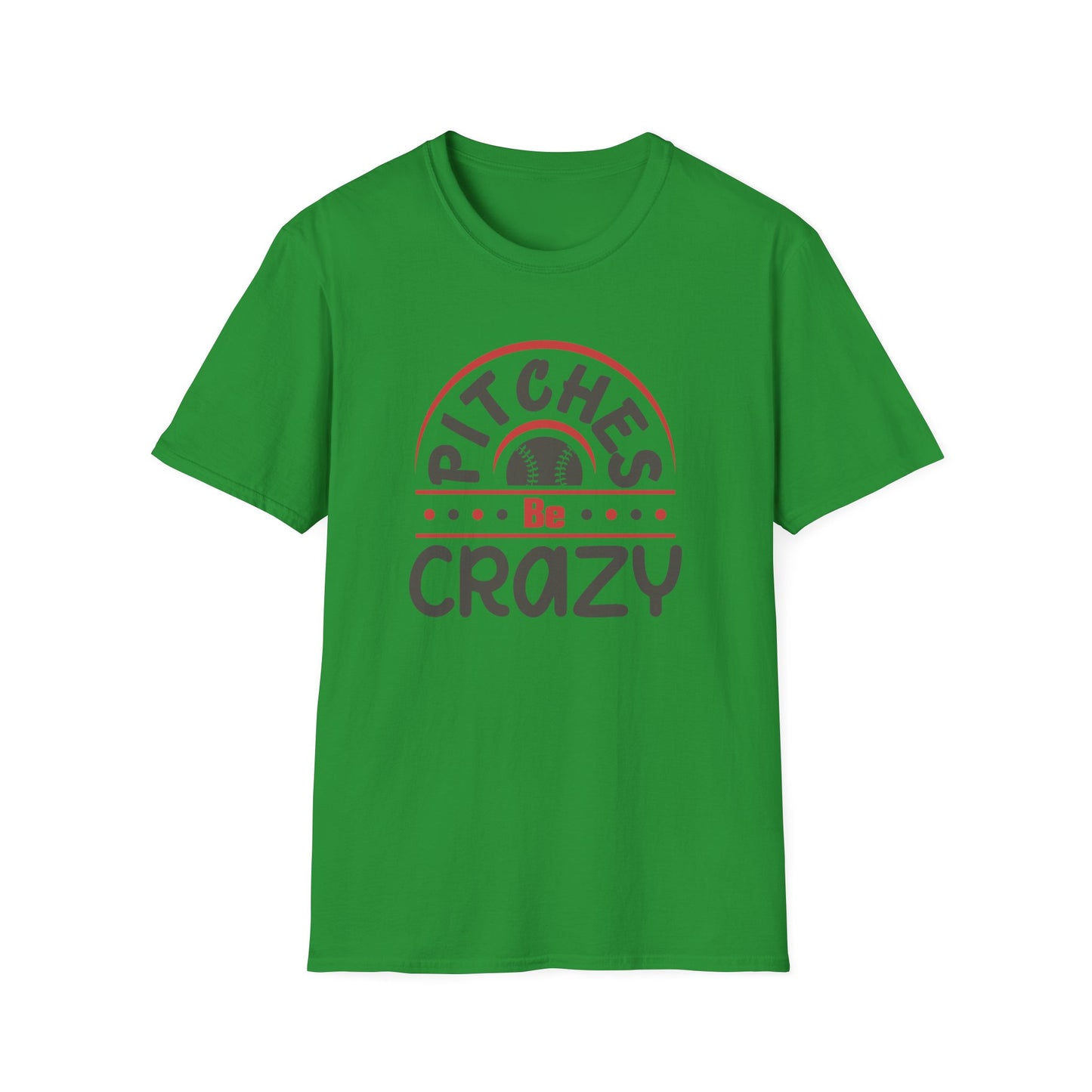 Pitches Be Crazy Baseball Shirt, Funny Baseball Mom Tee, Game Day Graphic T Shirt, Softball Mom Gift, Baseball Lover Apparel, Sports Fan Tee