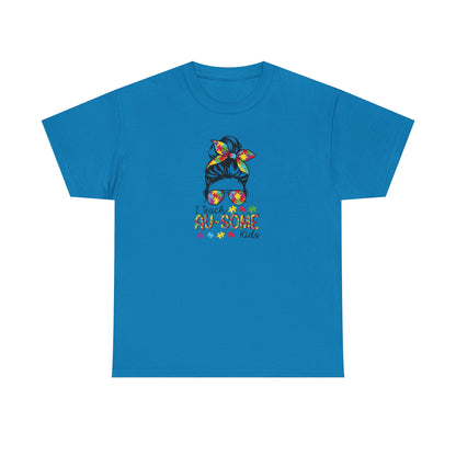 I Teach Au-Some Kids Shirt