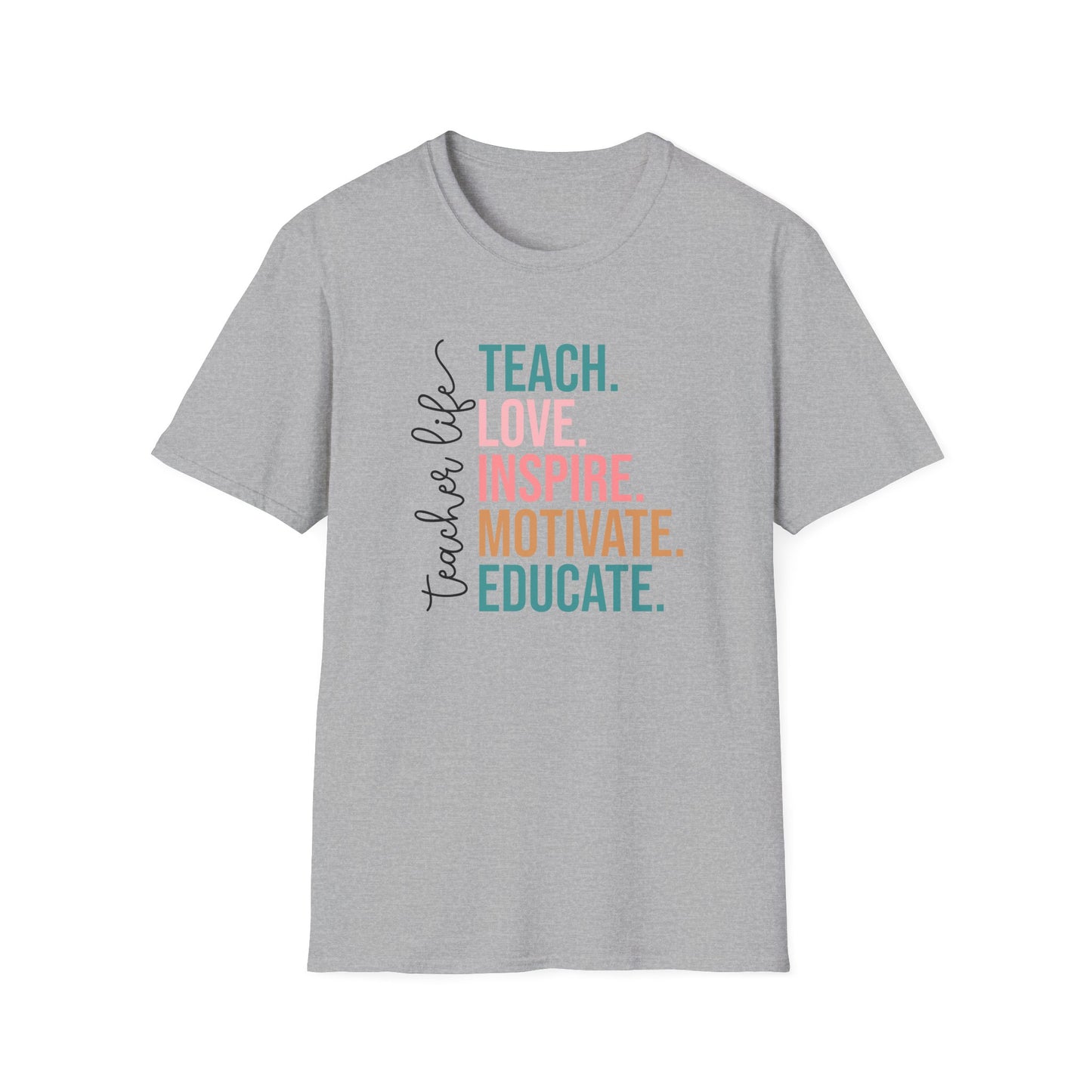 Teach Love Inspire Motivate Educate Shirt – Teacher Life T-Shirt – Inspirational Educator Gift – Cute Back to School Teacher Tee