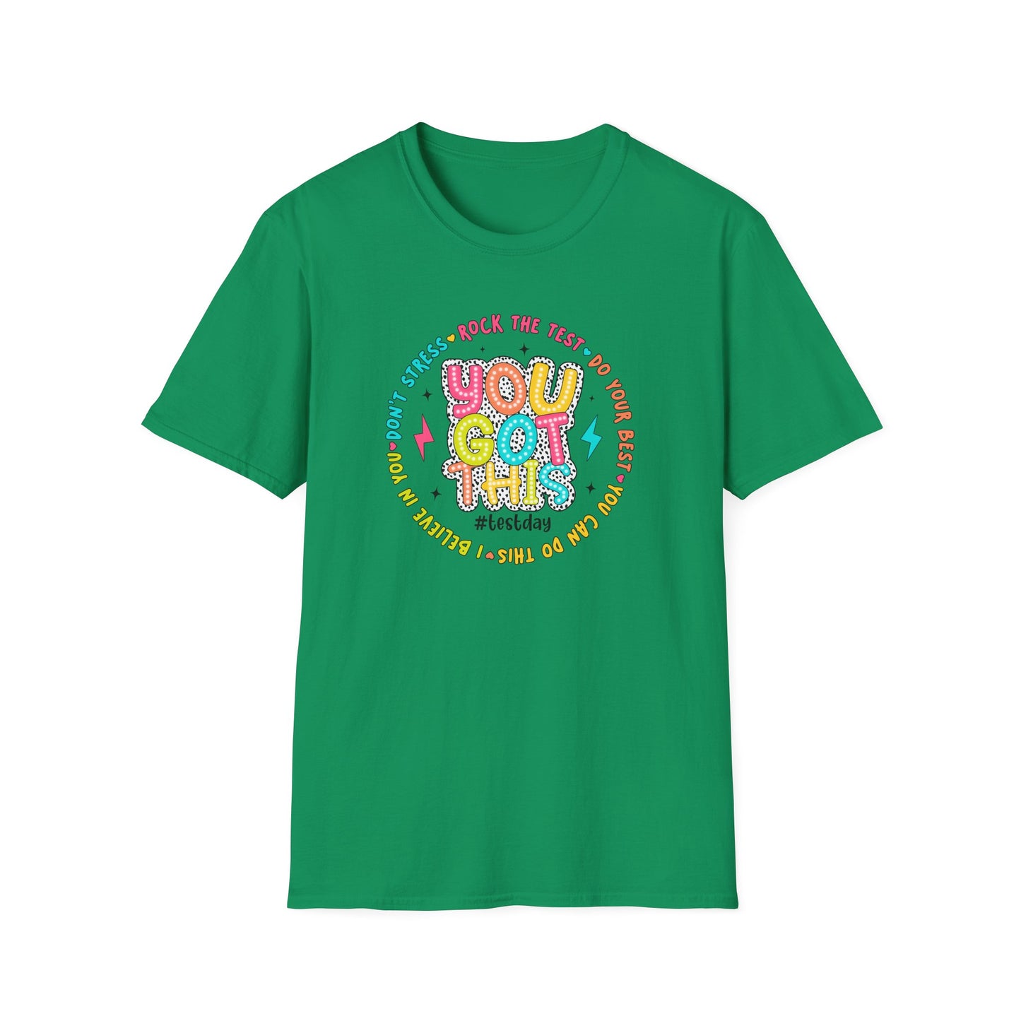 You Got This T-Shirt — Teacher State Testing - Positive Motivational Graphic Tee