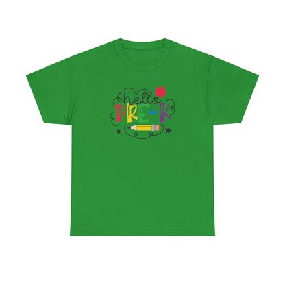 Hello Pre-K Grade Shirt - This is Where it All Begins