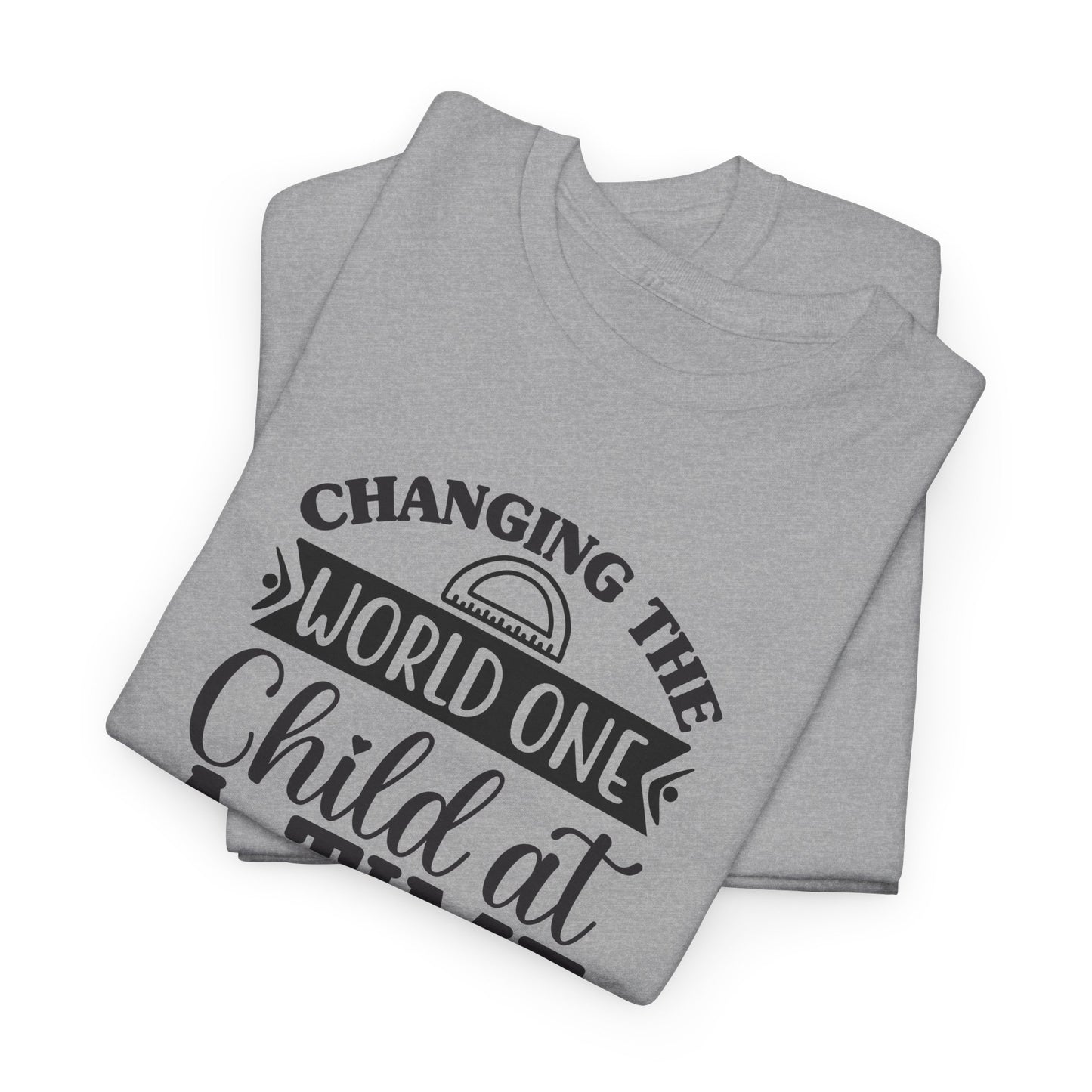 Changing The World One Child At A Time Shirt | Inspirational Teacher T-Shirt | Teacher Appreciation Gift | Back To School Teacher Tee