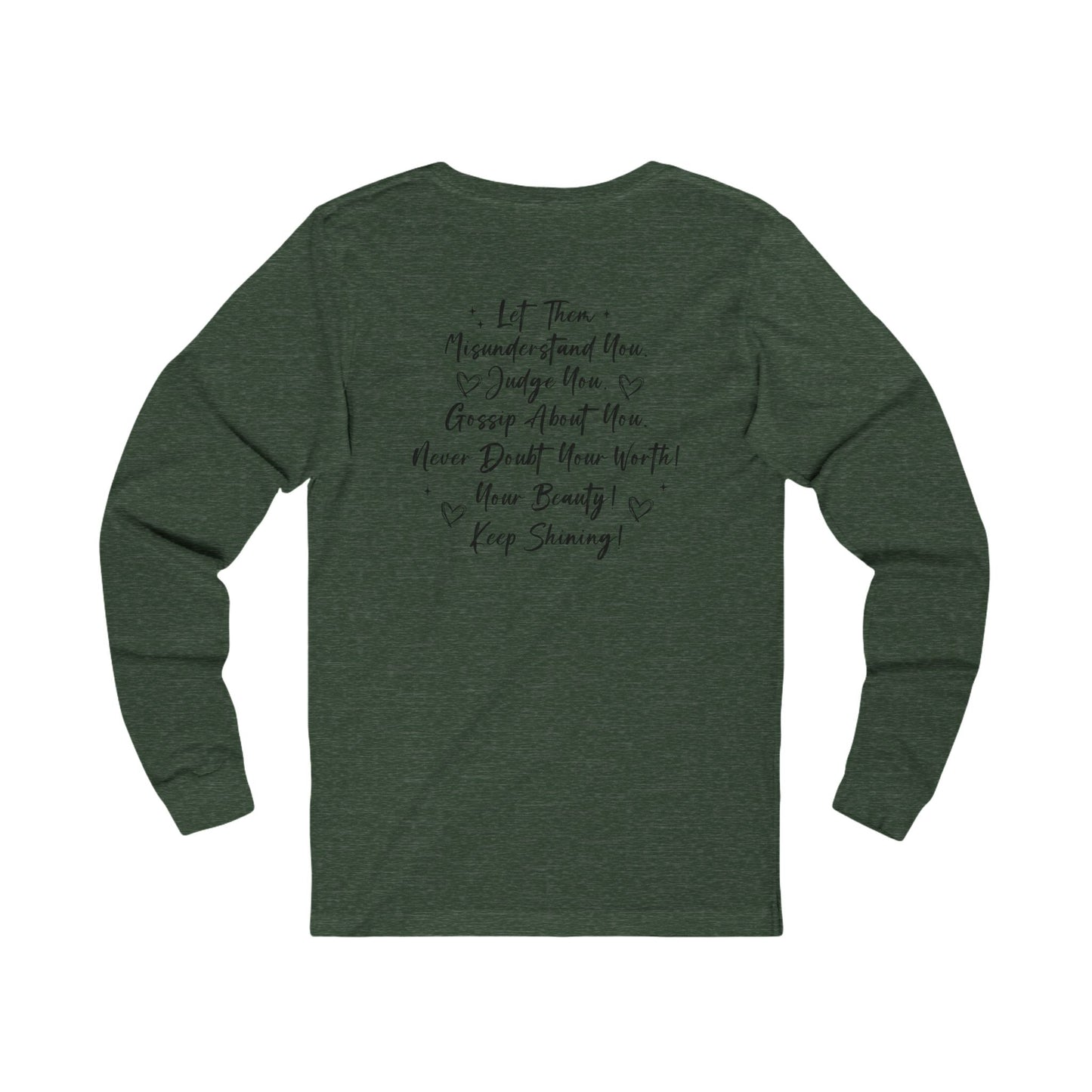 Let Them Long Sleeve Tee — Inspirational 'Let Them' Message Shirt