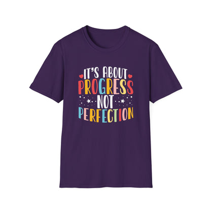 Progress Not Perfection T-Shirt — Teacher State Testing T-Shirt - Motivational Inspirational Tee
