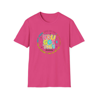 You Got This T-Shirt — Teacher State Testing - Positive Motivational Graphic Tee