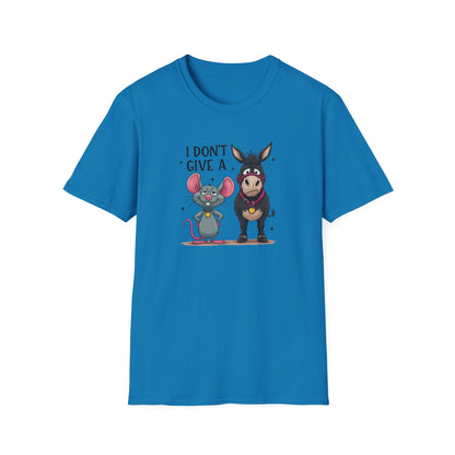 I Don't Give A... Funny Mouse & Donkey T-Shirt Cute Sarcastic Tee | Unisex Casual Humor Shirt