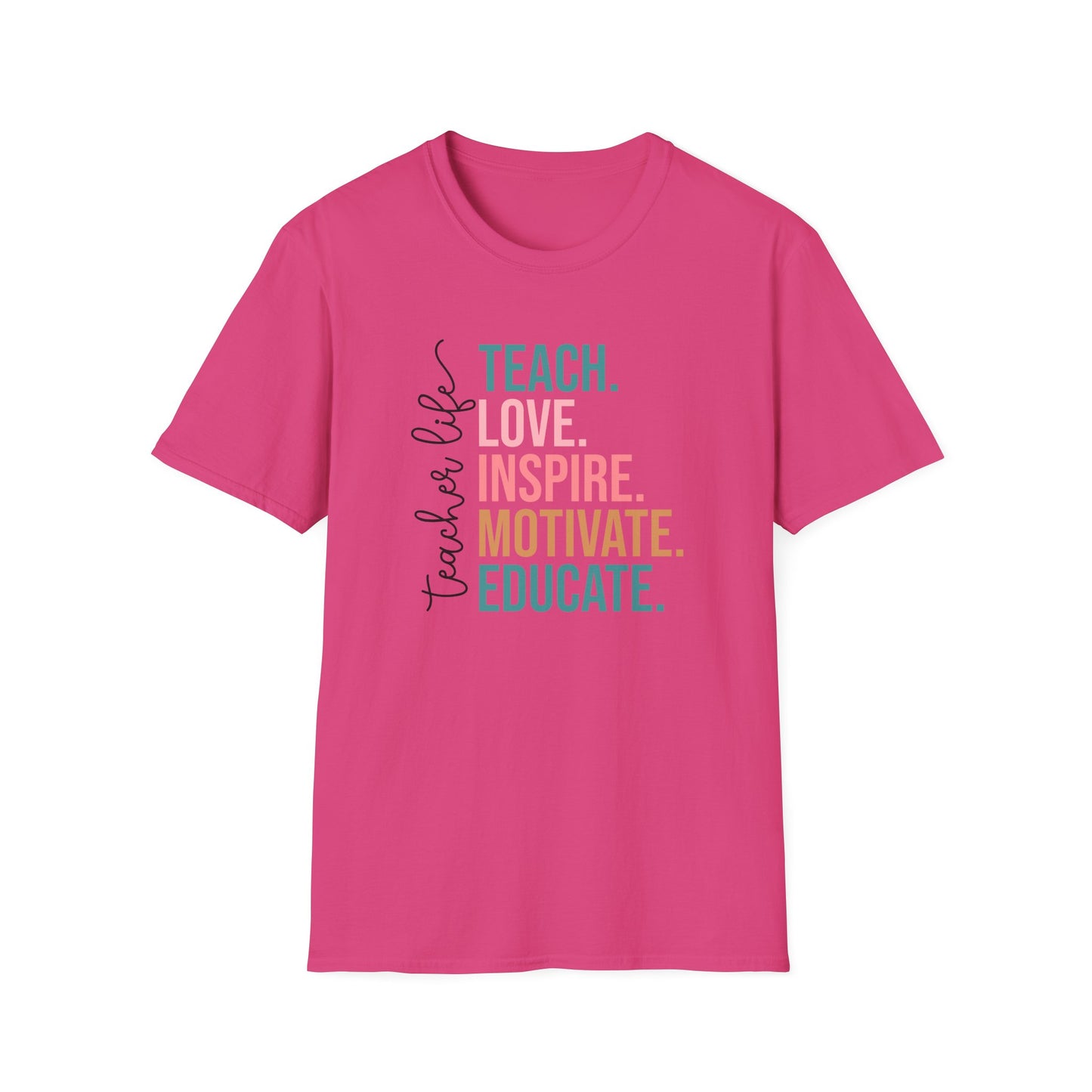 Teach Love Inspire Motivate Educate Shirt – Teacher Life T-Shirt – Inspirational Educator Gift – Cute Back to School Teacher Tee