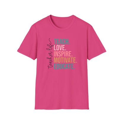 Teach Love Inspire Motivate Educate Shirt