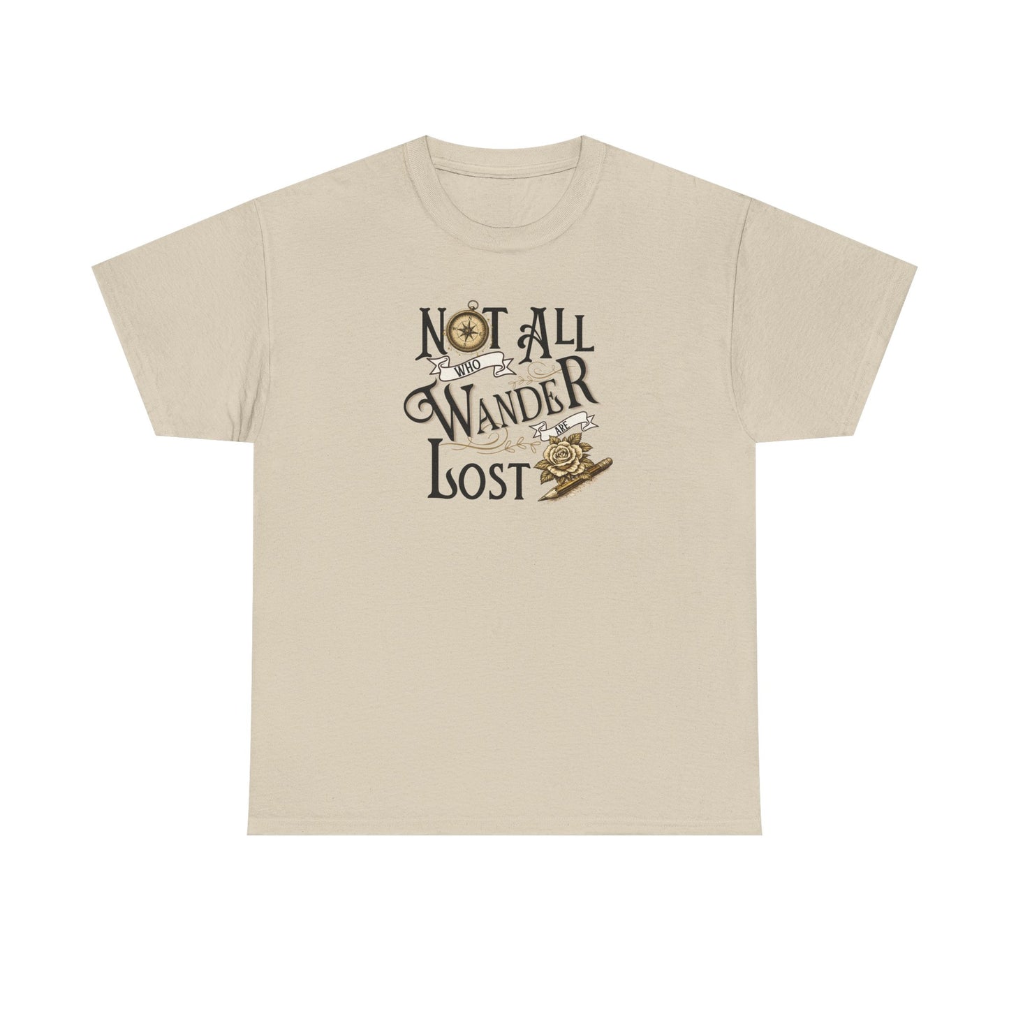 Not All Who Wander Are Lost T‑Shirt – Adventure Travel Graphic Tee