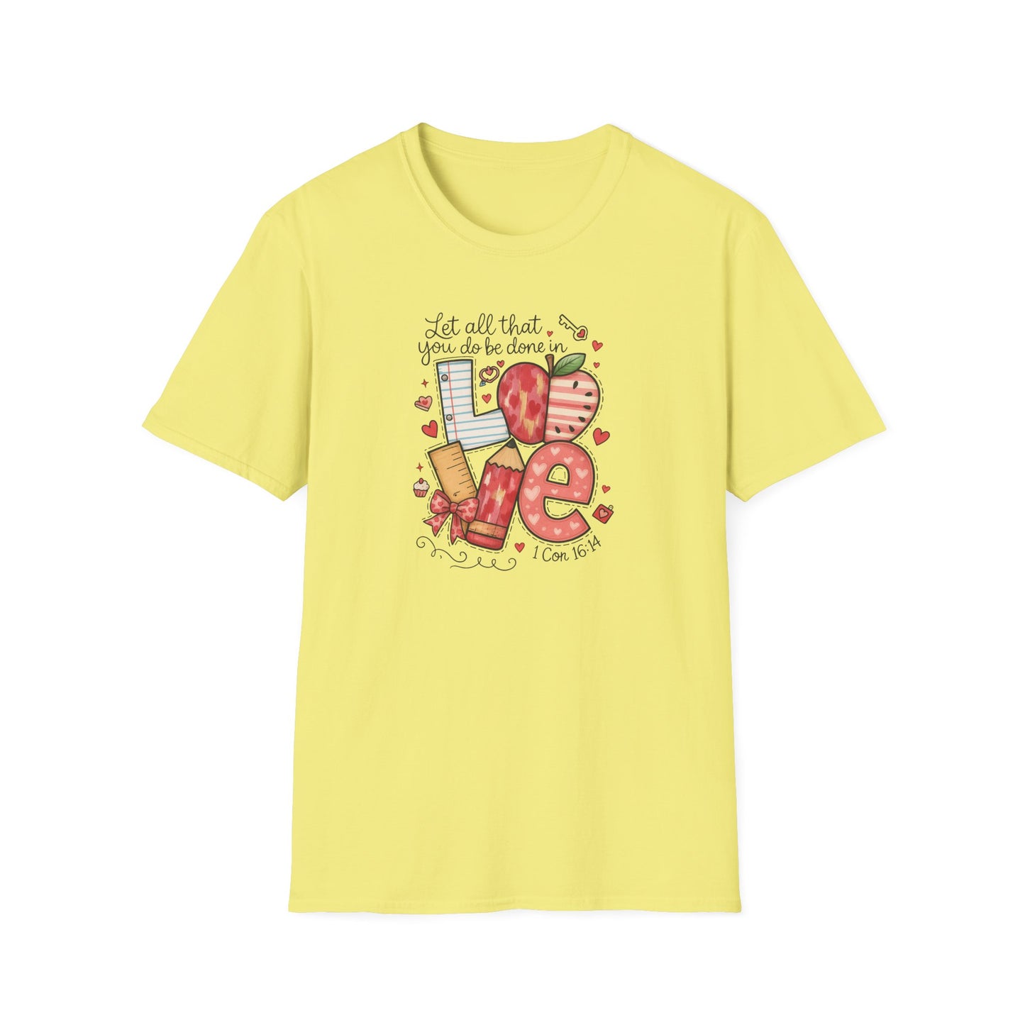 Love Typography T-Shirt — 'Let all that you do be done in Love' Valentine's Graphic Tee
