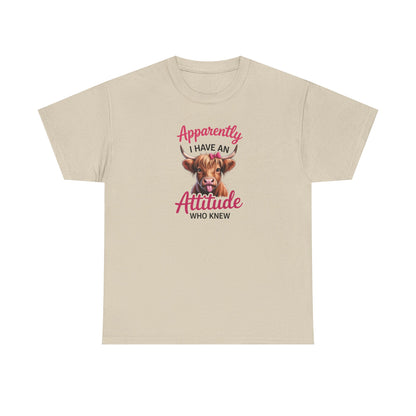 Funny Cow Shirt – “Apparently I Have An Attitude Who Knew” – Cute Highland Cow Tee – Sassy Cowgirl Graphic Shirt