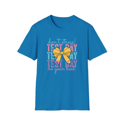 Motivational Testing Shirt – Cute Teacher Tee for State Exams | Encouragement Test Day Outfit - Test Day