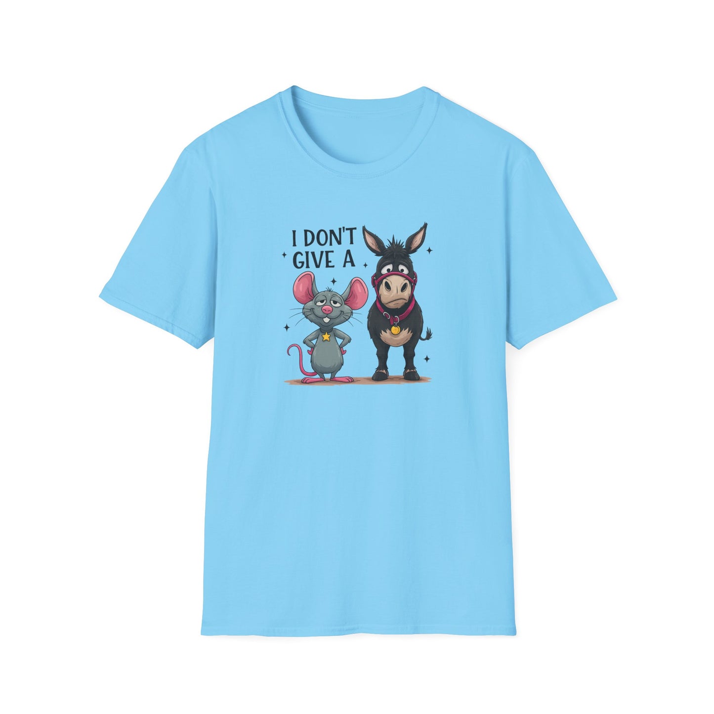 I Don't Give A... Funny Mouse & Donkey T-Shirt Cute Sarcastic Tee | Unisex Casual Humor Shirt