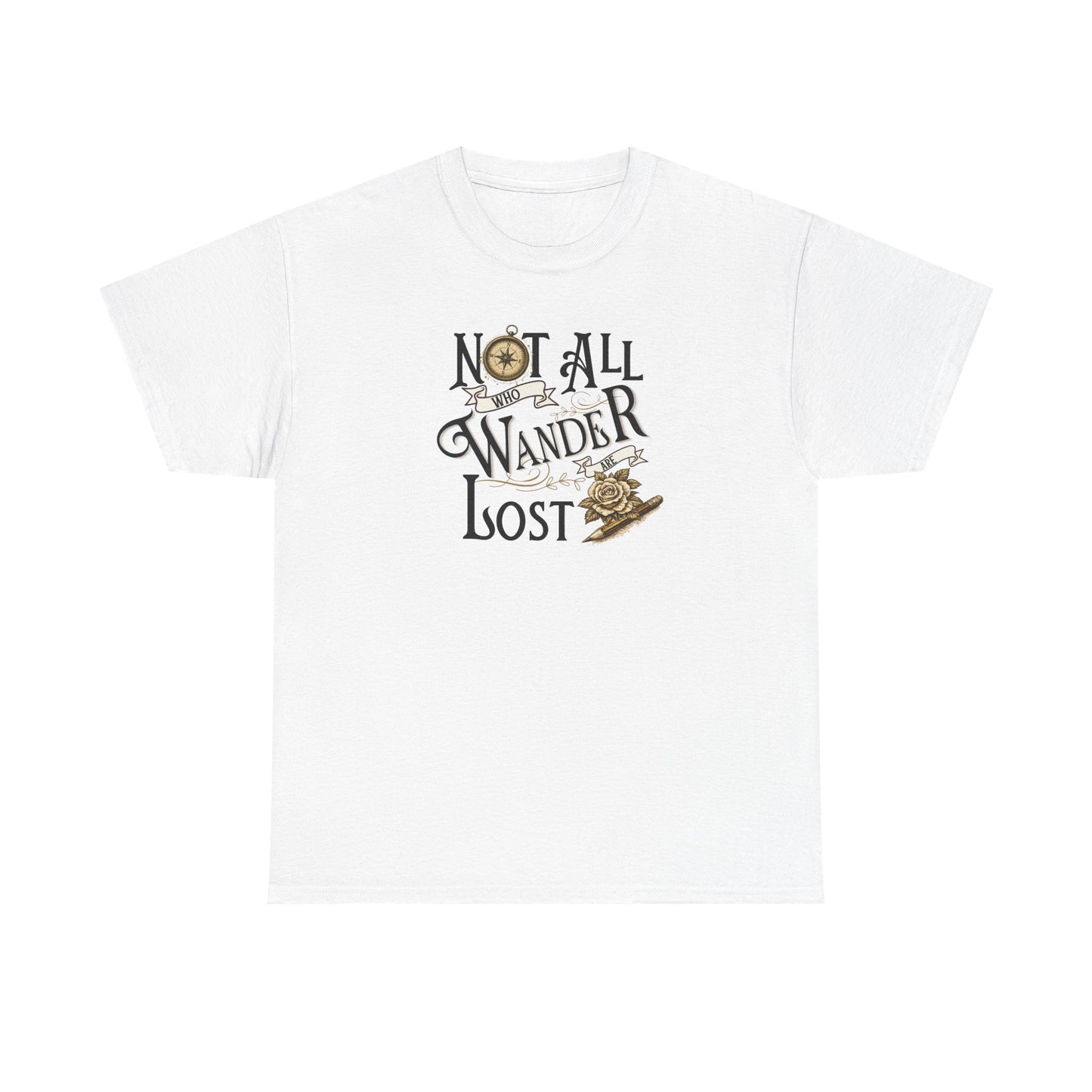 Not All Who Wander Are Lost T‑Shirt – Adventure Travel Graphic Tee