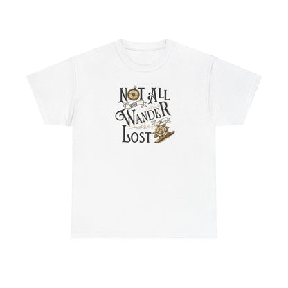 Not All Who Wander Are Lost T‑Shirt – Adventure Travel Graphic Tee